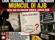 Ahli Waris Diduga Tak Hadir, Tanda Tangan Muncul di AJB: Desa dan Kecamatan Diminta Jangan Diam dan Terkesan Tutup Mata