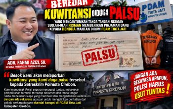 BEREDAR KUITANSI Rp165 JUTA DIDUGA PALSU, KUASA HUKUM RISMAN DESAK SATRESKRIM POLRESTA CIREBON USUT TUNTAS